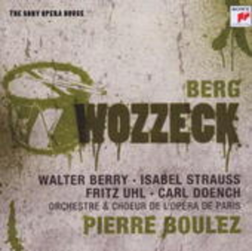 Pierre Boulez – Wozzeck (Sony Opera House)
