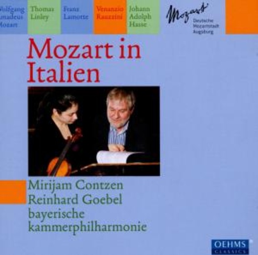 Mirijam Contzen/Reinhard Goebel – Mozart in Italien