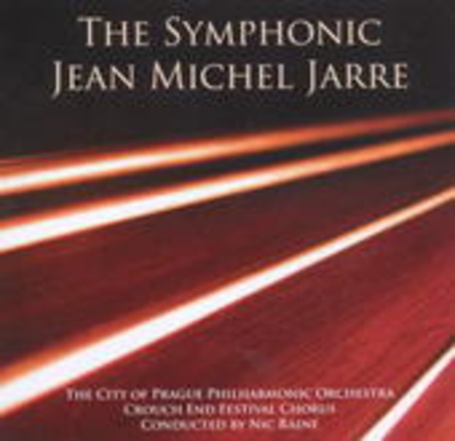 The City Of Prague Philharmonic Orchestra/Nick Raine – The Symphonic Jean Michel Jarre