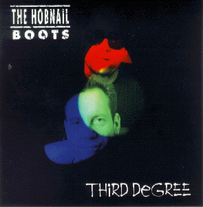 Hobnail Boots – Third Degree