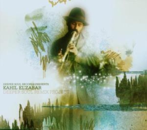 Kahil El Zabar – Deeper Soul Remix Project