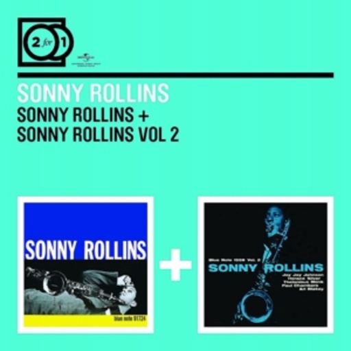 Sonny Rollins – 2 For 1: Sonny Rollins/Sonny Rollins Vol. 1