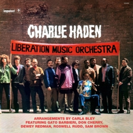 Charlie Haden – Liberation Music Orchestra