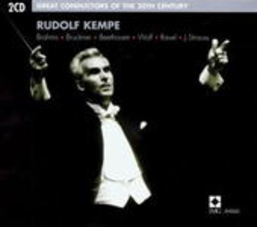 Rudolf Kempe/Berliner Phil./Münchner Phil./Wiener Phil. – Great Conductors Of The 20th Century - Rudolf Kempe