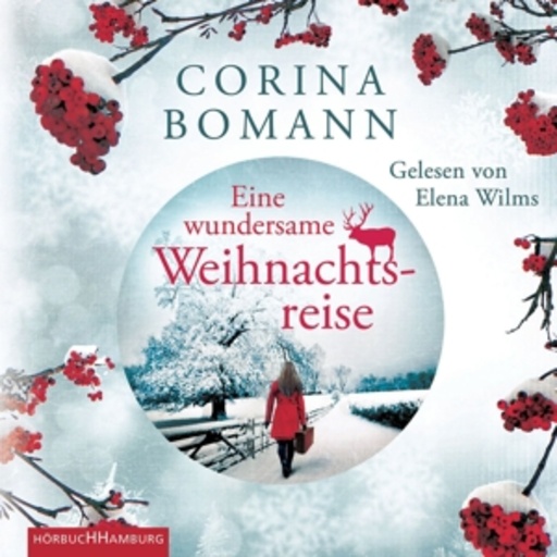 Elena Wilms – Eine wundersame Weihnachtsreise