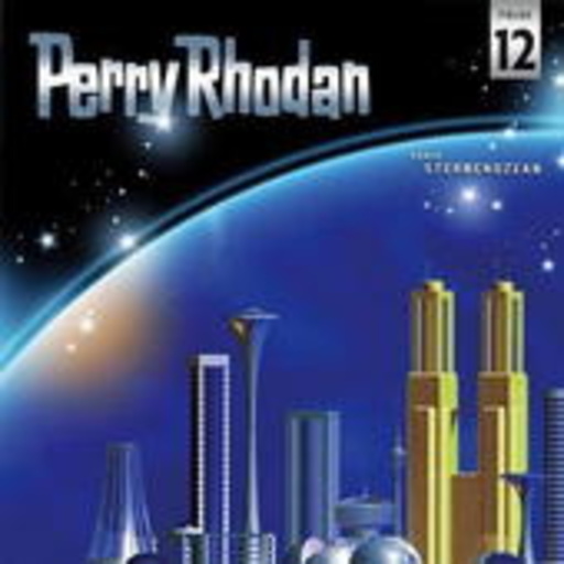 Diverse – Perry Rhodan (12) - Die Femesängerin