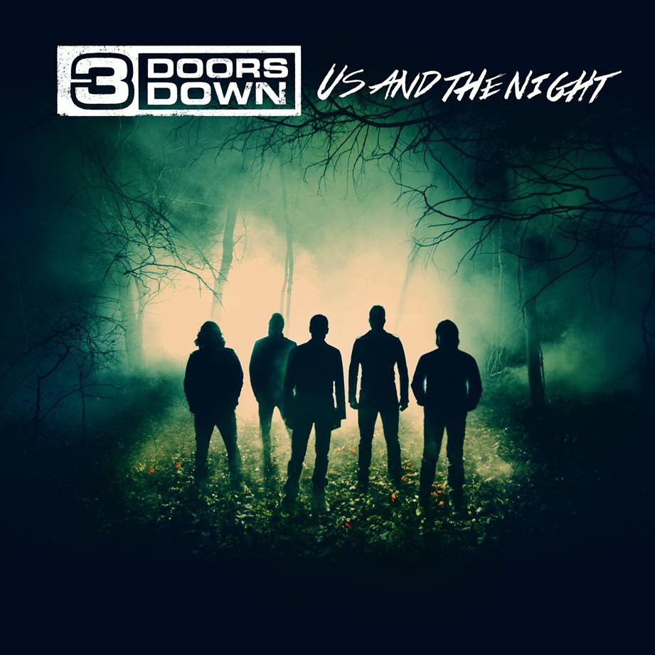 3 Doors Down – Us And The Night