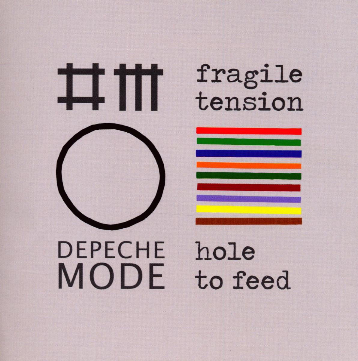 Fragile Tension/Hole To Feed