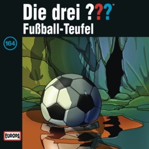 Die drei ??? – Fußball-Teufel (164)