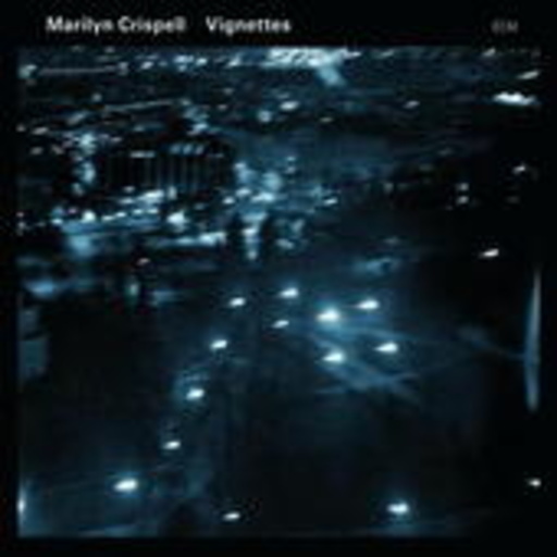 Marilyn Crispell – Vignettes