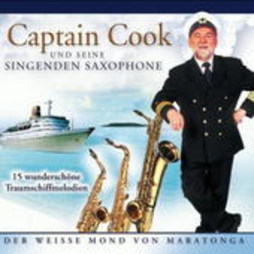 Captain Cook und seine singenden Saxophone – Der weisse Mond von Maratonga