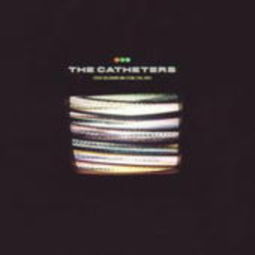 The Catheters – Static Delusions And Stone-Still Days