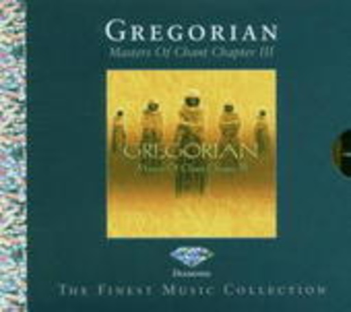 Masters Of Chant Chapter III – Diamond – The Finest Music Collection