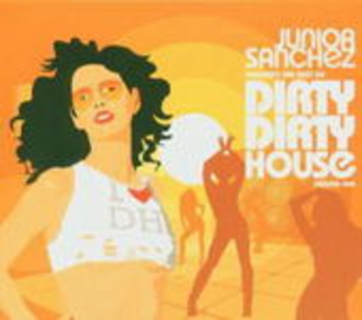 Diverse – Junior Sanchez pres. Dirty Dirty House