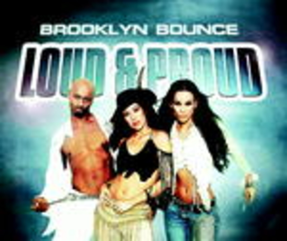 Stolz und laut: Brooklyn Bounce