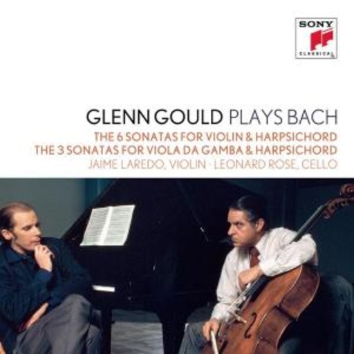Glenn Gould – Glenn Gould Plays Bach - The 6 Sonatas For Violin & Harpsichord
