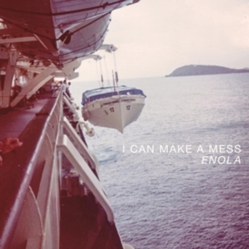 I Can Make A Mess – Enola