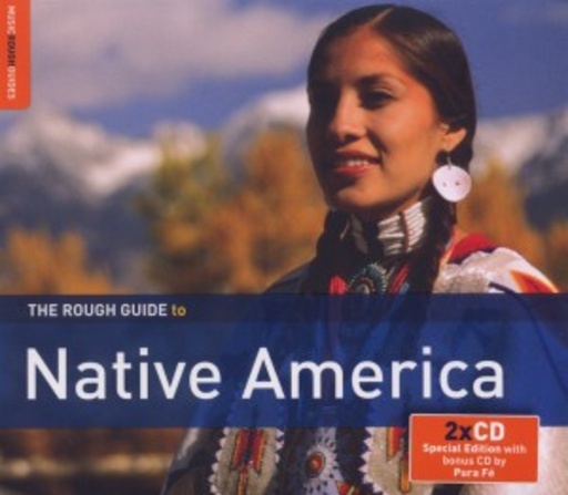 Diverse – The Rough Guide To Native America