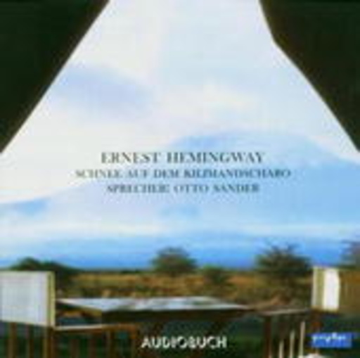 Otto Sander – Schnee auf dem Kilimandscharo