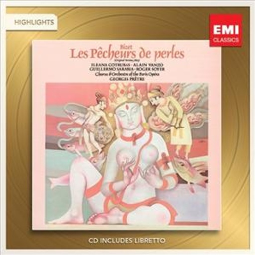 Ileana Cotrubas/Alain Vanzo – Les Pecheurs De Perles - Highlights