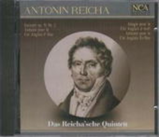 Antonin Reicha – Das Reicha'sche Quintett