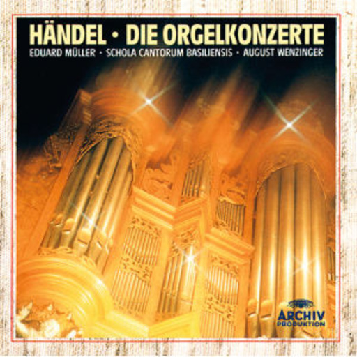 Eduard Müller/August Wenzinger/... – Die Orgelkonzerte