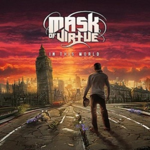 Mask Of Virtue – In This World