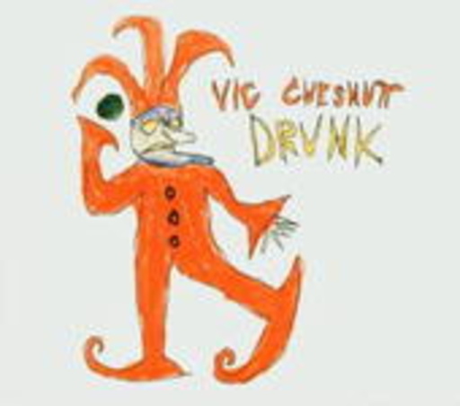 Vic Chesnutt – Drunk