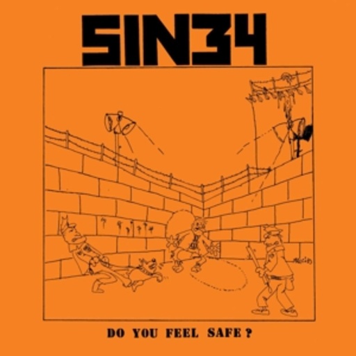 Sin34 – Do You Feel Safe?