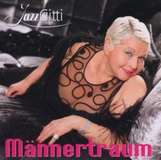 Jazz Gitti – Männertraum