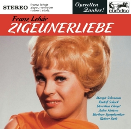 Robert Stolz – Zigeunerliebe (Highlights)