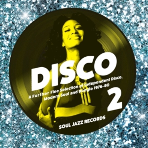 Disco 2:1976-1980 – Independent Disco, Modern Soul And Boogie