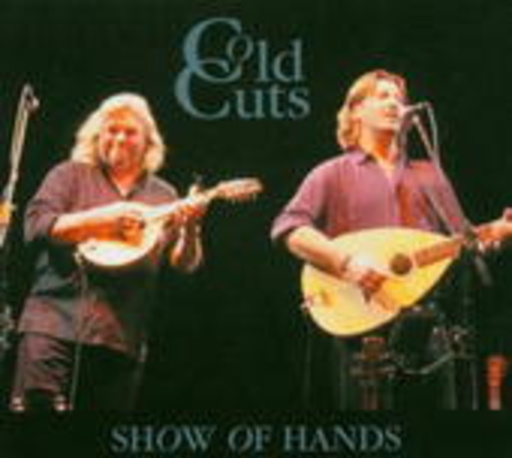 Show Of Hands – Cold Cuts
