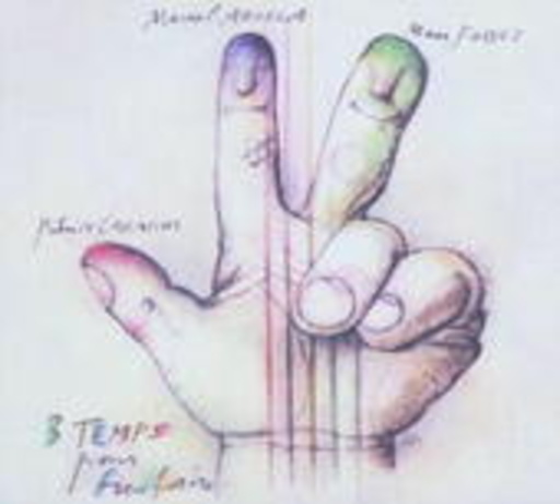 Azzola/Caratini/Fosset – 3 Temps Pour Bien Faire