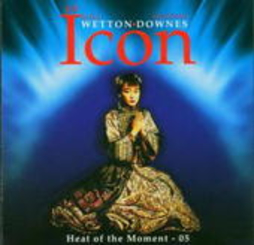 John Wetton/Geoffrey Downes – Heat Of The Moment 05