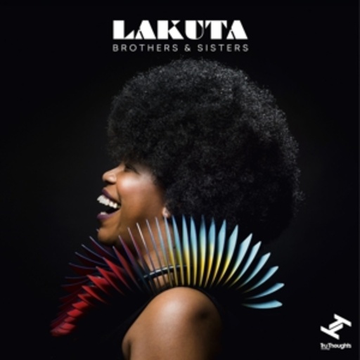 Lakuta – Brothers & Sisters
