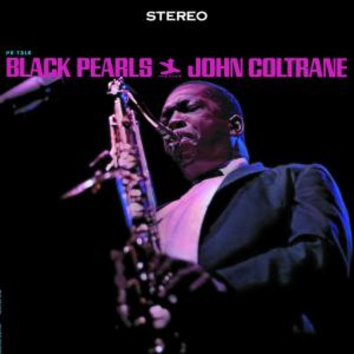 John Coltrane – Black Pearls (Rudy Van Gelder Remasters)