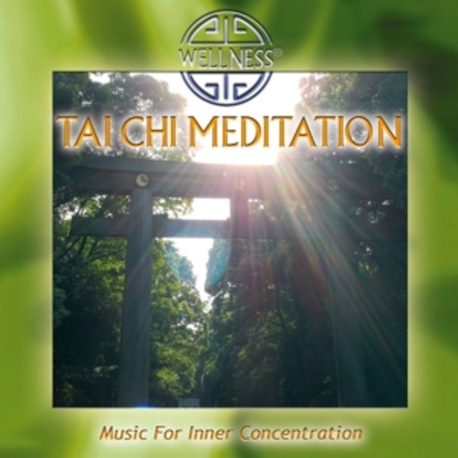 Temple Society – Tai Chi Meditation - Music For Inner Concentration