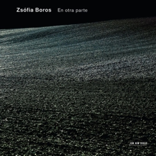Zsofia Boros – En Otra Parte