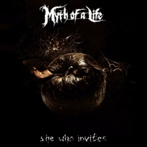 Myth Of A Life – She Who Invites