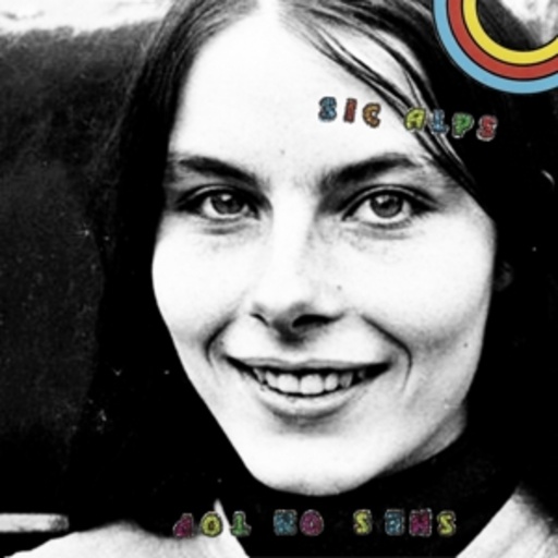 Sic Alps – She's On Top