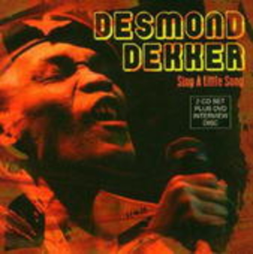Desmond Dekker – Sing A Little Song