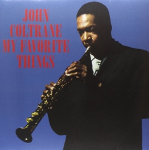 John Contrane – My Favorite Things