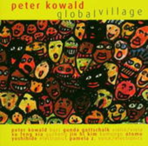Peter Kowald – Global Village