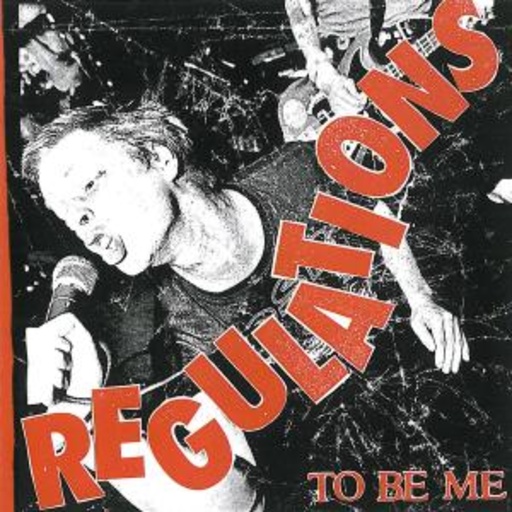 Regulations – To Be Me