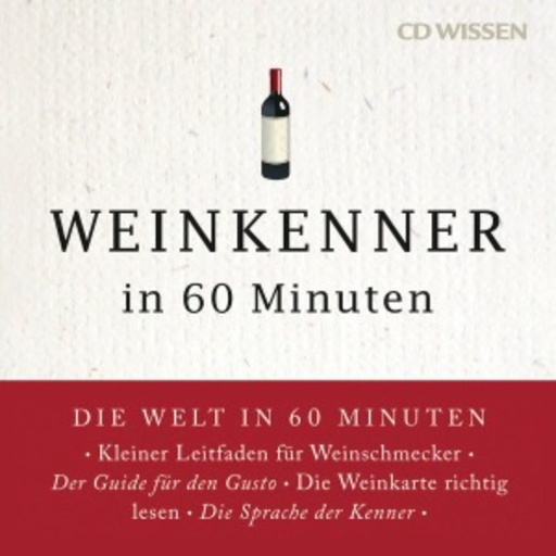 Andreas Wilde – Weinkenner in 60 Minuten