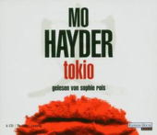 Sophie Rois – Tokio (Gekürzte Lesung)