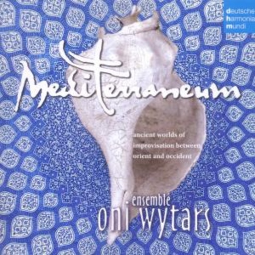 Oni Wytars – Mediterraneum