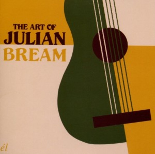 Julian Bream – The Art Of Julian Bream