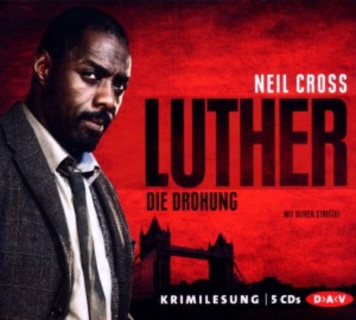 Oliver Stritzel – Luther - Die Drohung